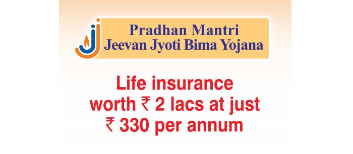 PMJJBY: Pradhan Mantri Jeevan Jyoti Bima Yojana